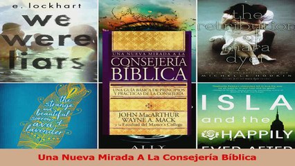 Una Nueva Mirada A La Consejería Bíblica Download