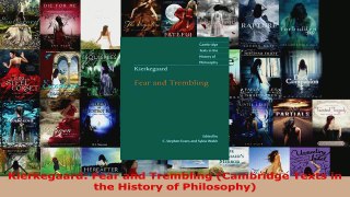 Read  Kierkegaard Fear and Trembling Cambridge Texts in the History of Philosophy Ebook Free