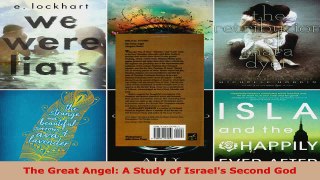 Read  The Great Angel A Study of Israels Second God PDF Online