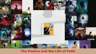 Read  The Psalms and the Life of Faith EBooks Online