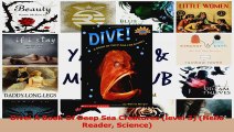 PDF Download  Dive A Book Of Deep Sea Creatures level 3 Hello Reader Science Read Online
