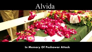 alvida-in-memory-of-peshawar-attack-2014-ak