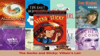 PDF Download  The Gecko and Sticky Villains Lair PDF Full Ebook