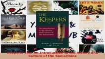 Download  Keepers The An Introduction to the History and Culture of the Samaritans PDF Free
