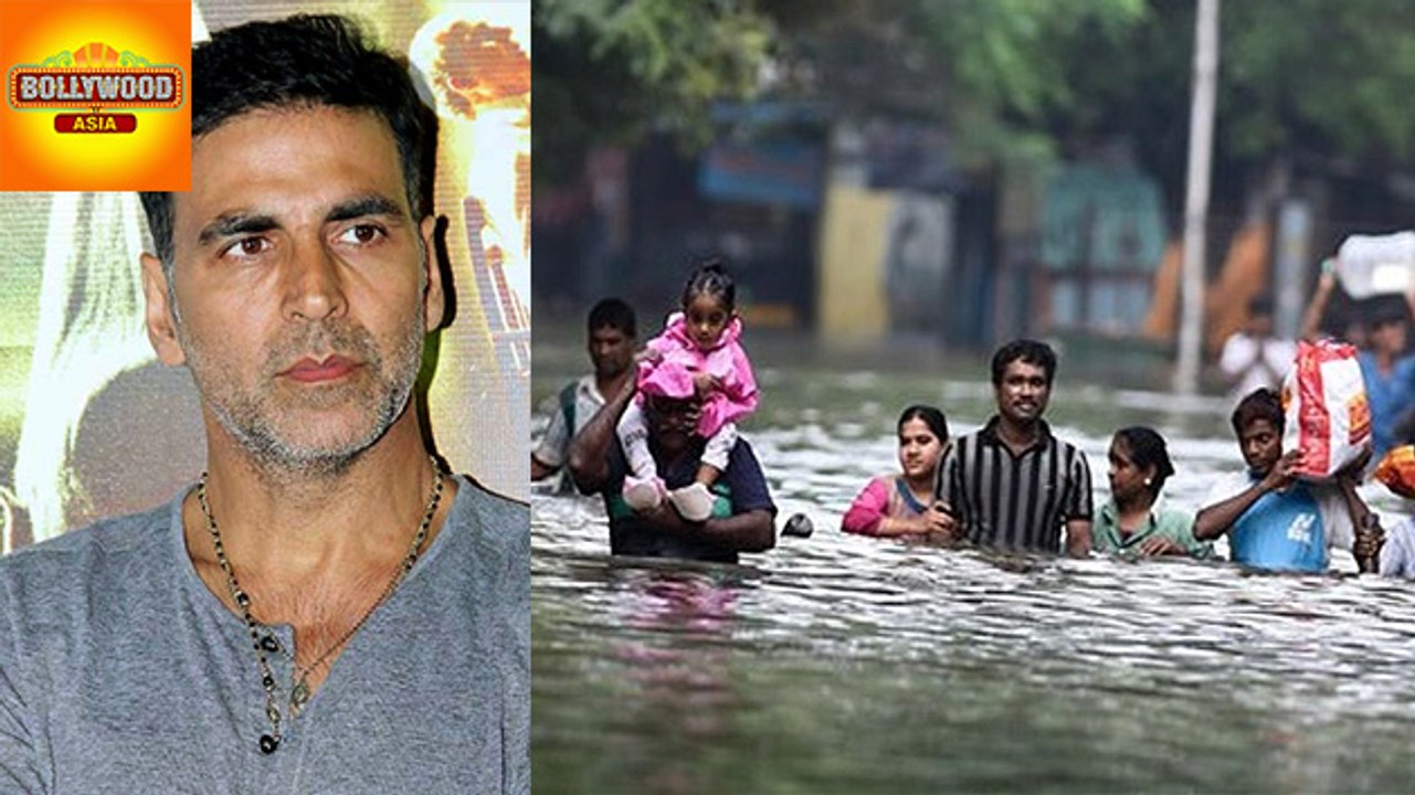 Akshay Kumar Donates 1 crore For Chennai Flood...