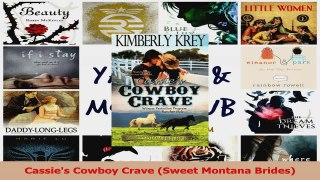 Read  Cassies Cowboy Crave Sweet Montana Brides Ebook Free