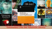 Read  Nahum Habakkuk and Zephaniah 1991 A Commentary The Old Testament Library Ebook Free