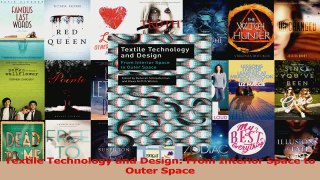 PDF Download  Textile Technology and Design From Interior Space to Outer Space Read Full Ebook