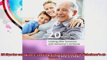 20 tips for caregivers Looking after someone with Alzheimers athome