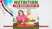Nutrition for Brain Health Fighting Dementia Alzheimers Roadmap Book 10