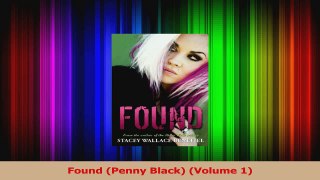 Download  Found Penny Black Volume 1 PDF Free