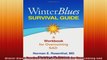 Winter Blues Survival Guide A Workbook for Overcoming SAD