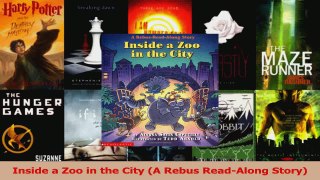 PDF Download  Inside a Zoo in the City A Rebus ReadAlong Story PDF Full Ebook