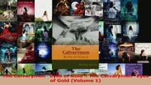 Download  The Calvarymen Eyes of Gold The Calvarymen Eyes of Gold Volume 1 Ebook Free
