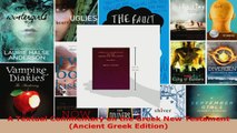 Read  A Textual Commentary on the Greek New Testament Ancient Greek Edition PDF Online