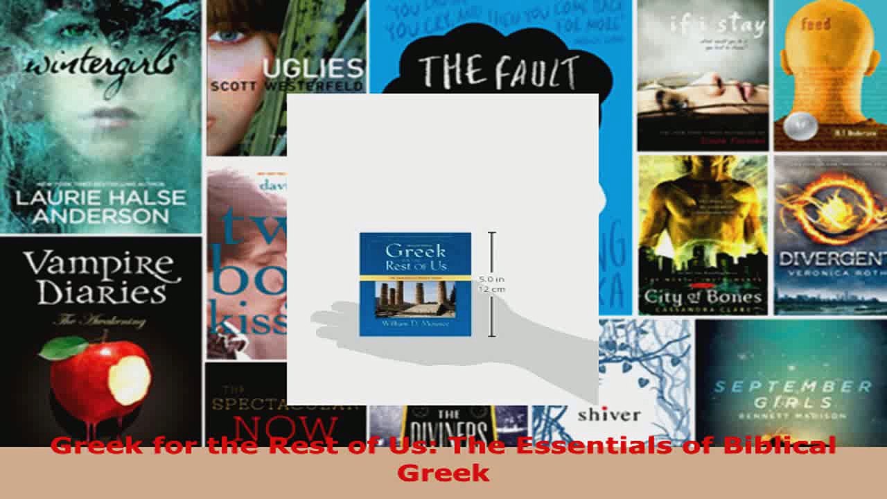 Read  Greek for the Rest of Us The Essentials of Biblical Greek EBooks Online