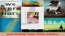 PDF Download  Vogue Weddings Brides Dresses Designers PDF Online