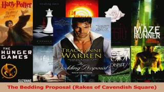 Read  The Bedding Proposal Rakes of Cavendish Square Ebook Free