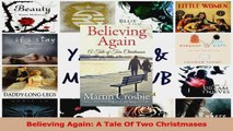 Lesen  Believing Again A Tale Of Two Christmases Ebook Frei