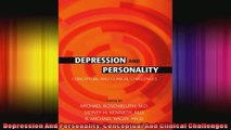 Depression And Personality Conceptual And Clinical Challenges