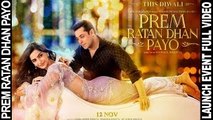 Prem Ratan Dhan Payo Movie 2015 | Salman Khan, Sonam Kapoor, Anupam Kher | Full Promotion Video