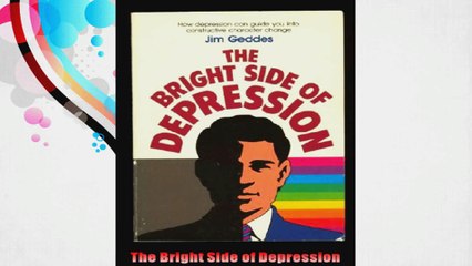 The Bright Side of Depression