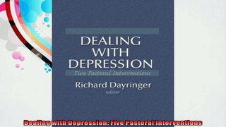 Dealing with Depression Five Pastoral Interventions