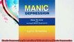 Manic Depression How to Live While Loving a Manic Depressive