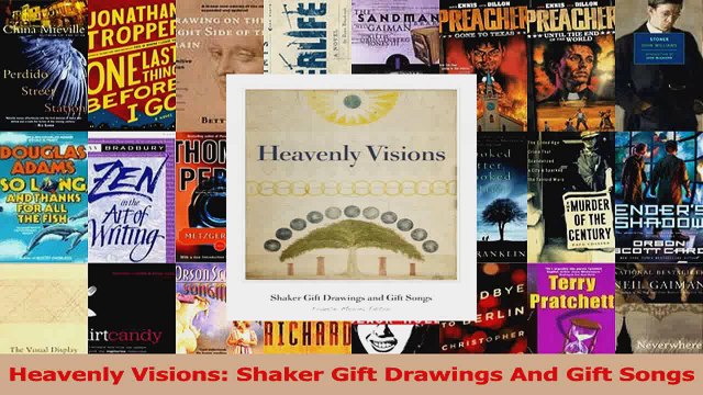 Heavenly Visions Shaker Gift Drawings And Gift Songs PDF
