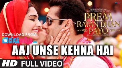 Aaj Unse Kehna Hai - HD Video Song - Prem Ratan Dhan Payo - Female Version - 2015