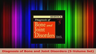 Diagnosis of Bone and Joint Disorders 5Volume Set Download