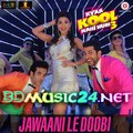 Jawaani Le Doobi full song Kyaa Kool Hain Hum 3 kanika kapoor