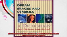 Dream Images and Symbols A Dictionary Creative Breakthroughs Books
