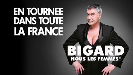 Bande Annonce Jean Marie Bigard "Nous les Femmes"