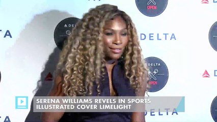 Serena Williams revels in Sports Illustrated cover limelight