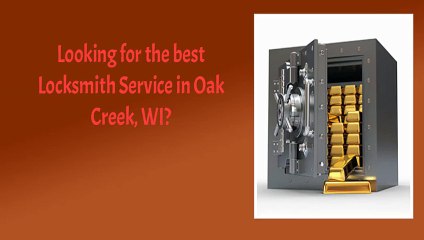 Lock Service in Oak Creek, WI