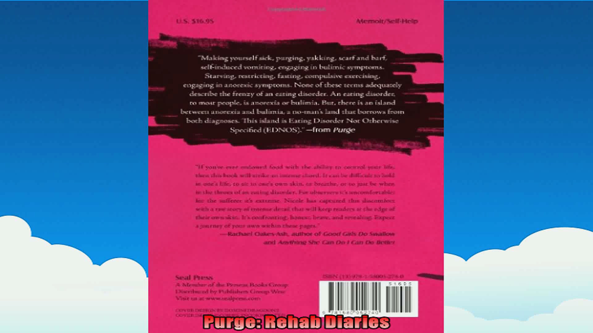 Purge Rehab Diaries