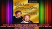 Chicken Soup for the Soul Living Your Dreams Inspirational Stories Powerful Principles