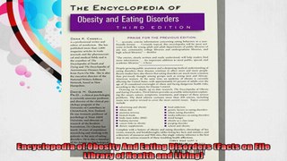Encyclopedia of Obesity And Eating Disorders Facts on File Library of Health and Living
