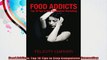 Food Addicts Top 10 Tips to Stop Compulsive Overeating