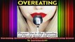 Overeating Discover How to Stop Overeating and Develop Greater Self Control