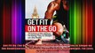 Get Fit On The Go 75 Intense Workouts To Keep You In Shape on the RoadExercise CrossFit