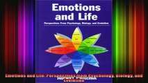 Emotions and Life Perspectives from Psychology Biology and Evolution