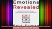 Emotions Revealed Recognizing Faces and Feelings to Improve Communication and Emotional