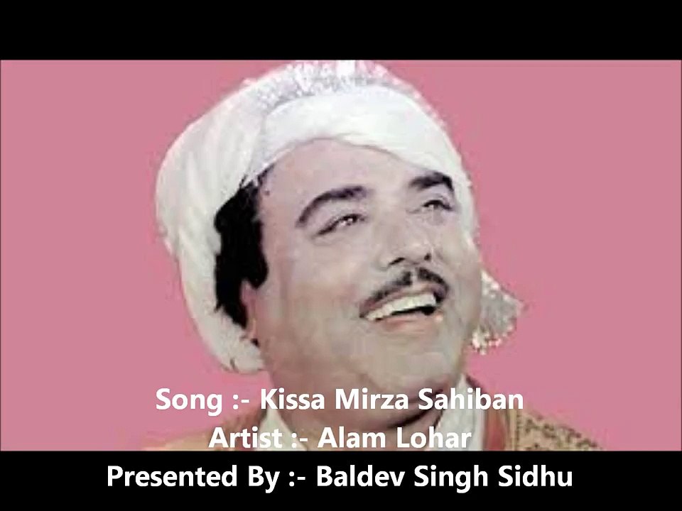 Kissaa Mirza Sahiban - Alam Lohar
