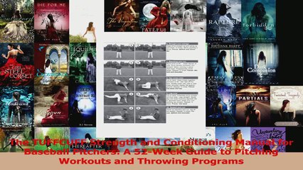 Download  The TUFFCUFF Strength and Conditioning Manual for Baseball Pitchers A 52Week Guide to Ebook Free