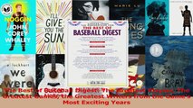 PDF Download  The Best of Baseball Digest The Greatest Players The Greatest Games the Greatest Writers PDF Full Ebook