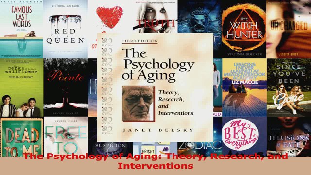 PDF Download The Psychology of Aging Theory Research and Interventions Read Full Ebook