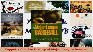 Koppetts Concise History of Major League Baseball Download