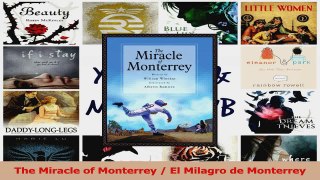 The Miracle of Monterrey  El Milagro de Monterrey Read Online